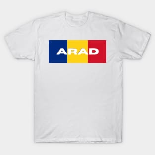 Arad City in Romanian Flag T-Shirt